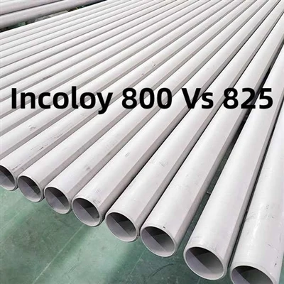 Farqi nima: Incoloy 800 va Incoloy 825 quvuri?